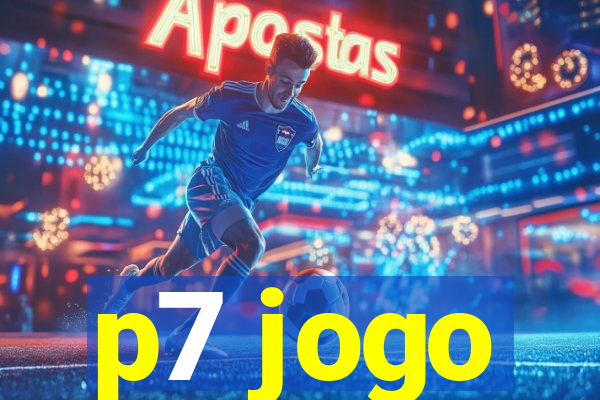 p7 jogo